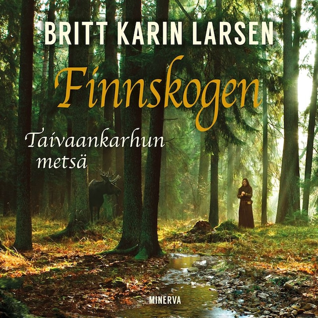 Book cover for Finnskogen - Taivaankarhun metsä