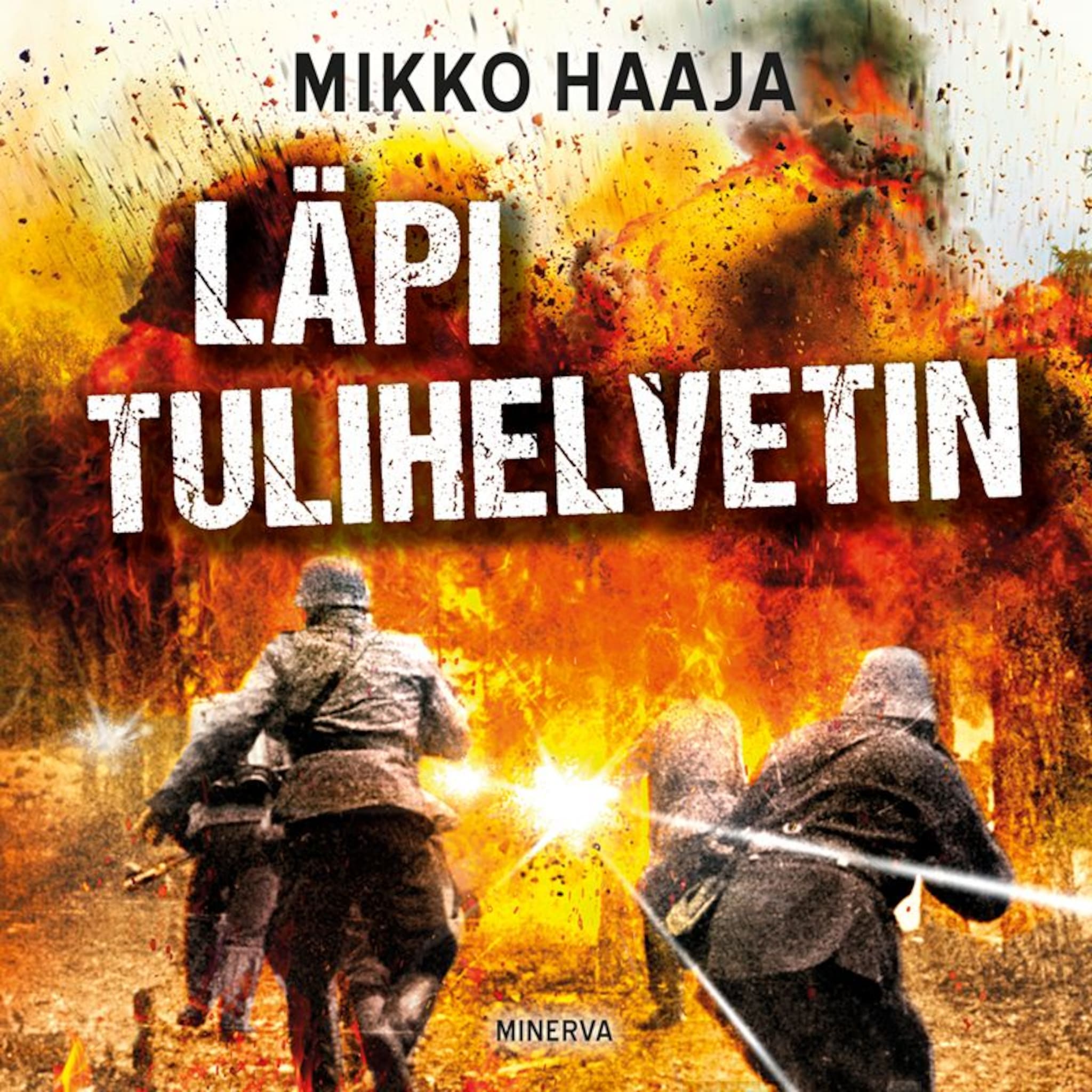 Äänikirjan Läpi tulihelvetin kansikuva