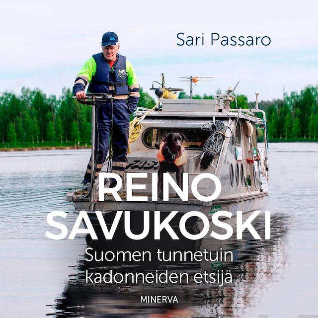 Book cover for Reino Savukoski – Suomen tunnetuin kadonneiden etsijä