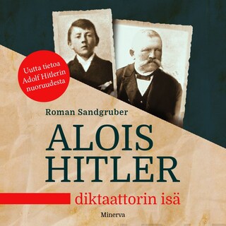 Alois Hitler – Diktaattorin isä bookCoverFor