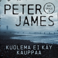 Kuolema ei käy kauppaa
