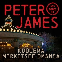 Kuolema merkitsee omansa