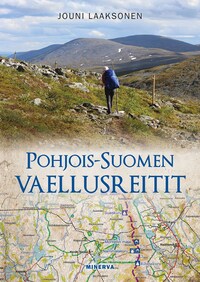 Pohjois-Suomen vaellusreitit