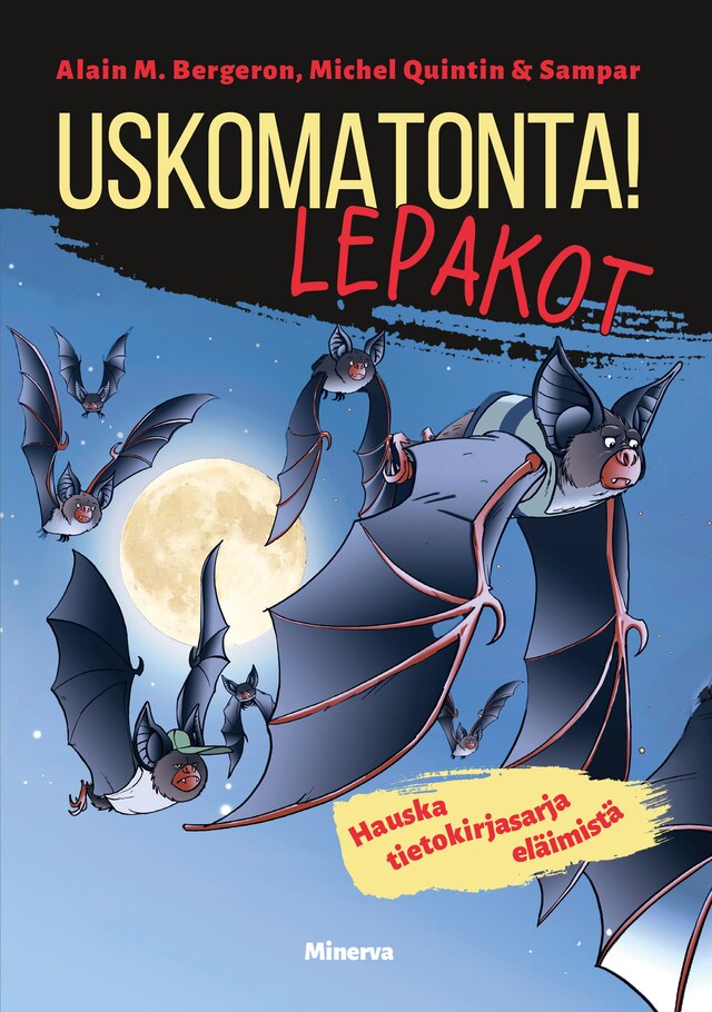 Okładka książki dla Uskomatonta! Lepakot