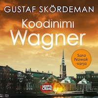 Koodinimi Wagner