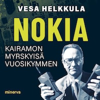 Nokia - Kairamon myrskyisä vuosikymmen