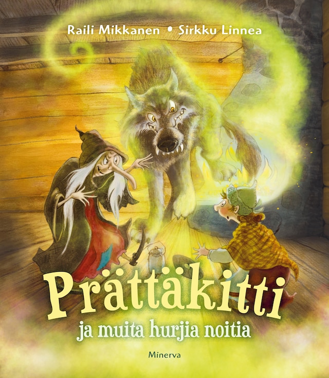 Book cover for Prättäkitti ja muita hurjia noitia