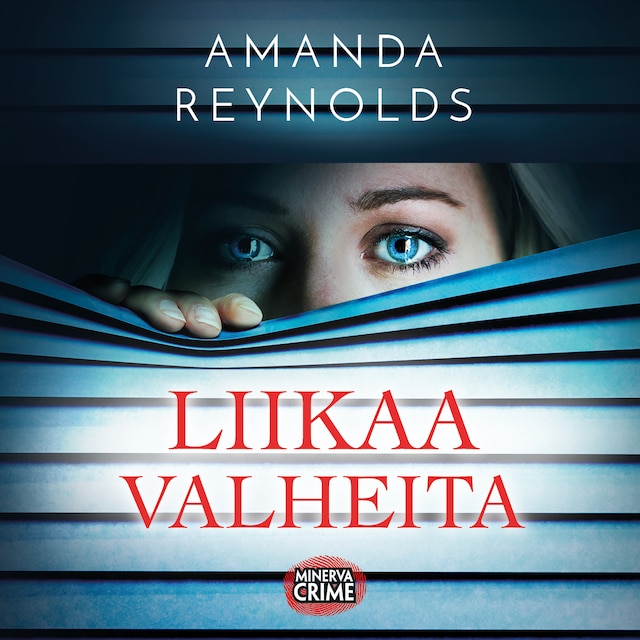 Book cover for Liikaa valheita