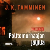 Polttomurhaajan jäljillä