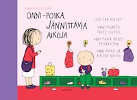 Onni-poika, jännittäviä aikoja