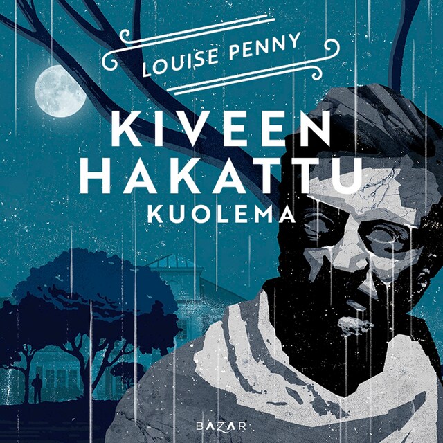 Couverture de livre pour Kiveen hakattu kuolema