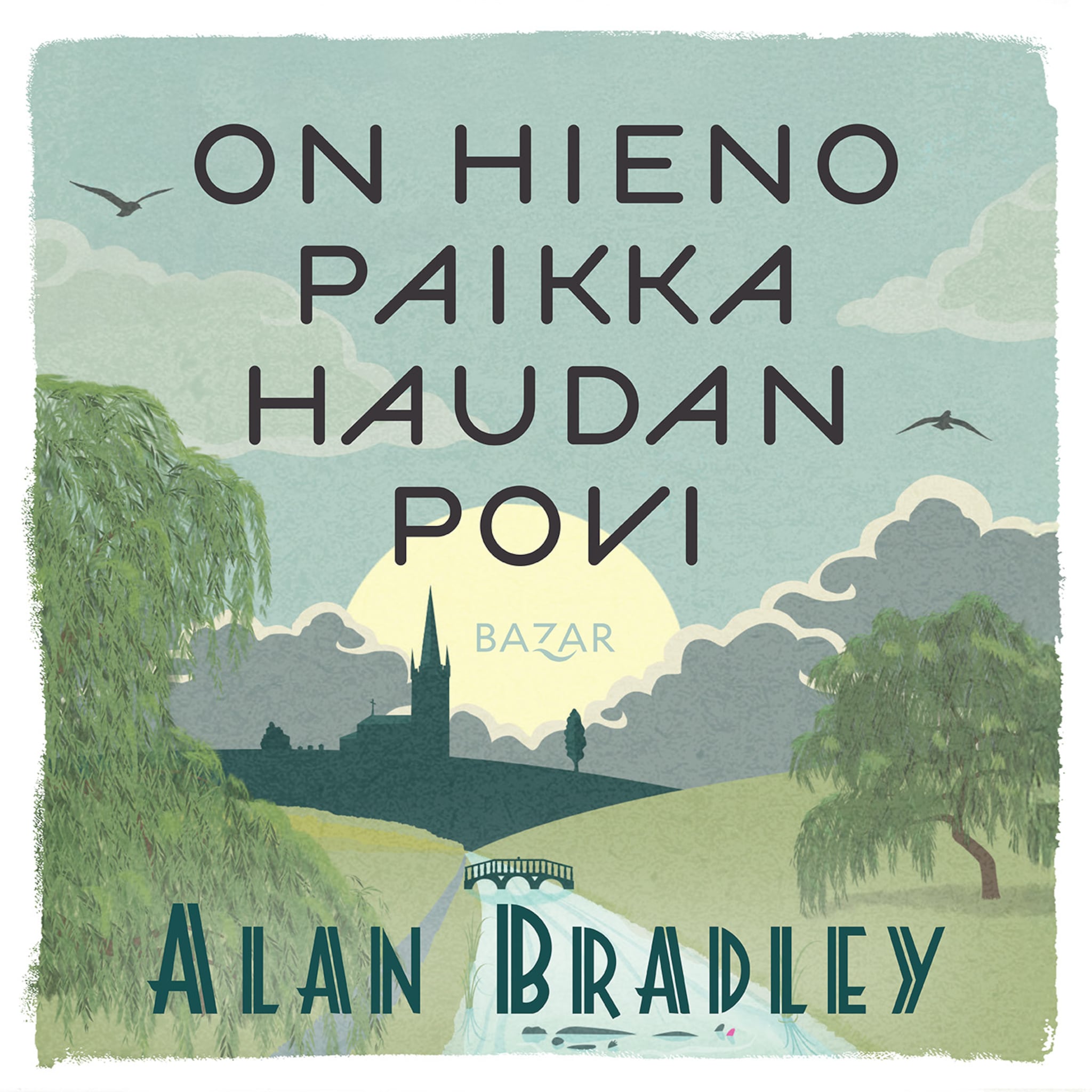 Äänikirjan On hieno paikka haudan povi kansikuva