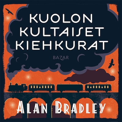Kuolon kultaiset kiehkurat - Äänikirja - Alan Bradley