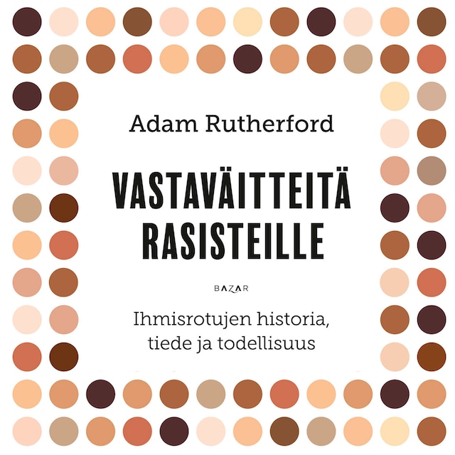 Book cover for Vastaväitteitä rasisteille