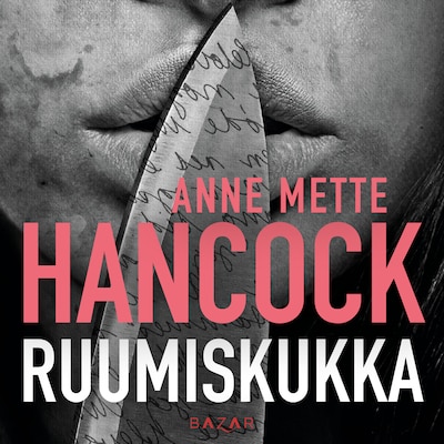 Ruumiskukka - Äänikirja - Anne Mette Hancock