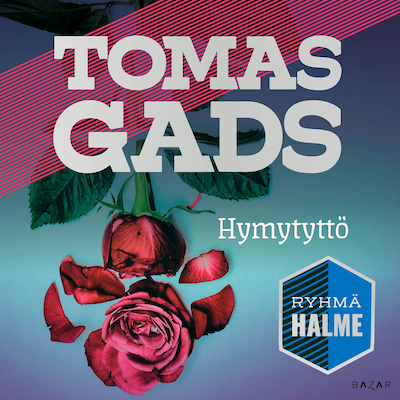 Hymytyttö - Äänikirja - Tomas Gads