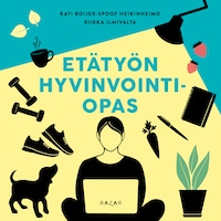 Etätyön hyvinvointiopas