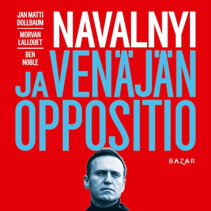 Navalnyi ja Venäjän oppositio bookCoverFor