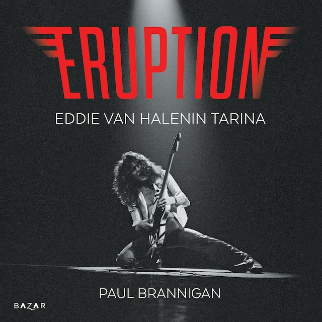 Kirjankansi teokselle Eruption – Eddie van Halenin tarina