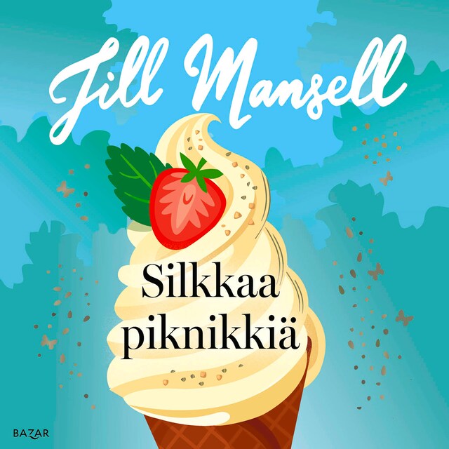 Book cover for Silkkaa piknikkiä