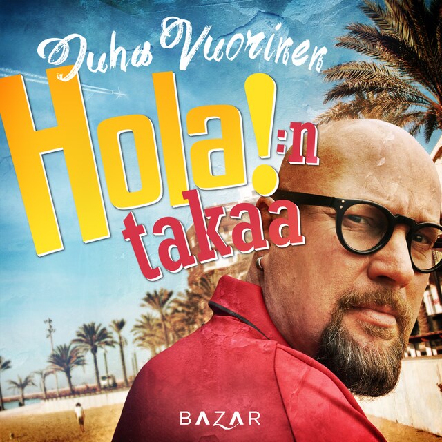 Book cover for Hola!:n takaa
