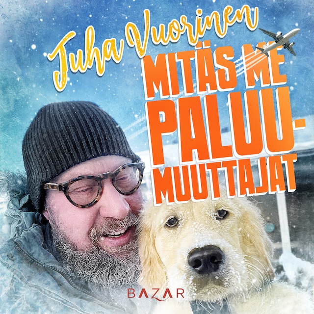 Copertina del libro per Mitäs me paluumuuttajat