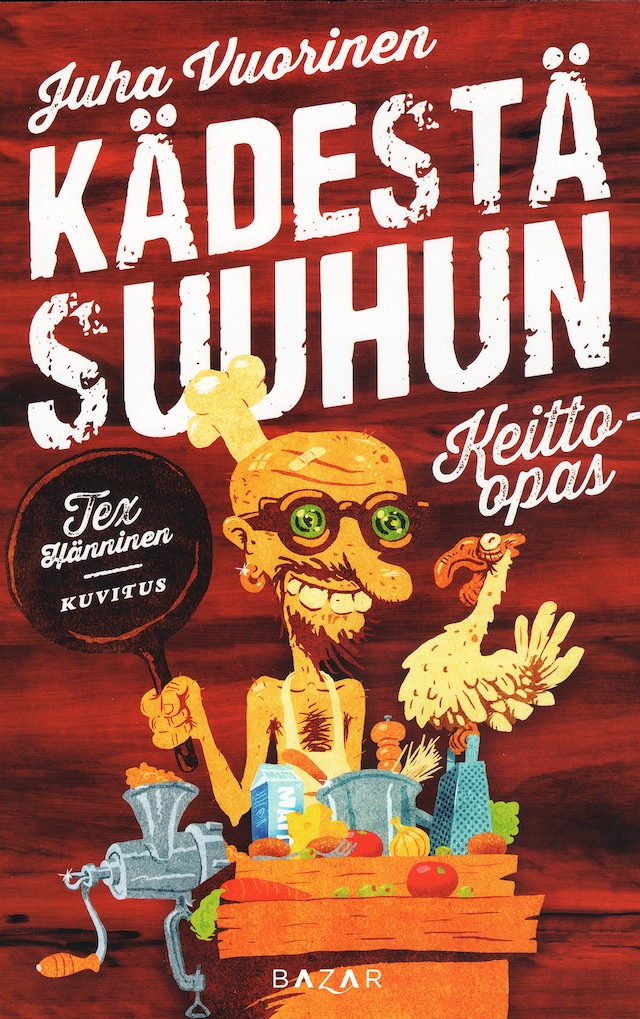Book cover for Kädestä suuhun – keitto-opas