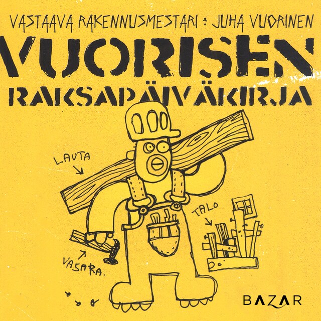Book cover for Vuorisen raksapäiväkirja