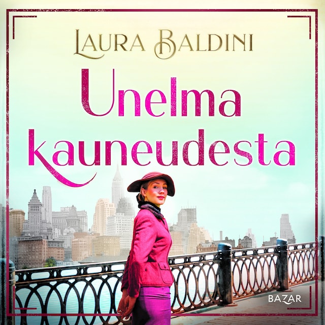 Copertina del libro per Unelma kauneudesta