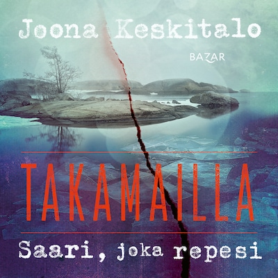 Saari, joka repesi