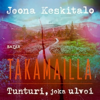 Tunturi, joka ulvoi