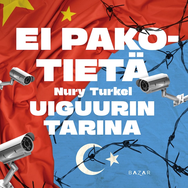 Book cover for Ei pakotietä – Uiguurin tarina