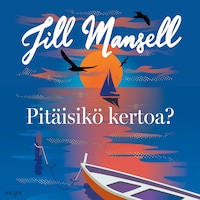 Pitäisikö kertoa?