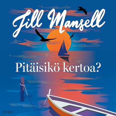 Pitäisikö kertoa?