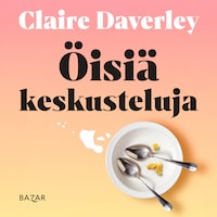 Öisiä keskusteluja