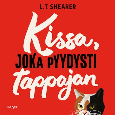 Kissa, joka pyydysti tappajan - Äänikirja - L. T. Shearer