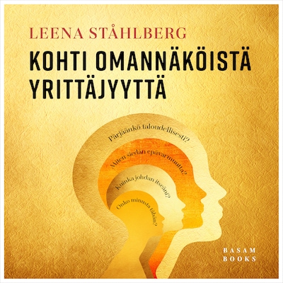 Kohti omannäköistä yrittäjyyttä