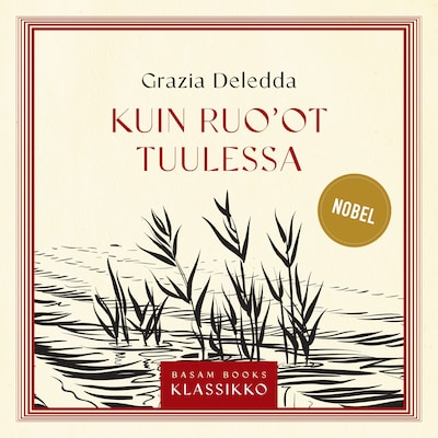 Kuin ruo'ot tuulessa