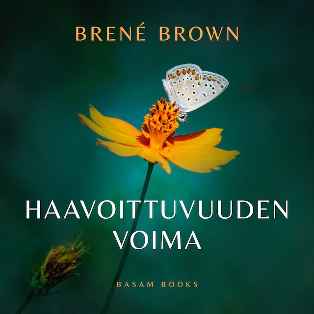 Book cover for Haavoittuvuuden voima