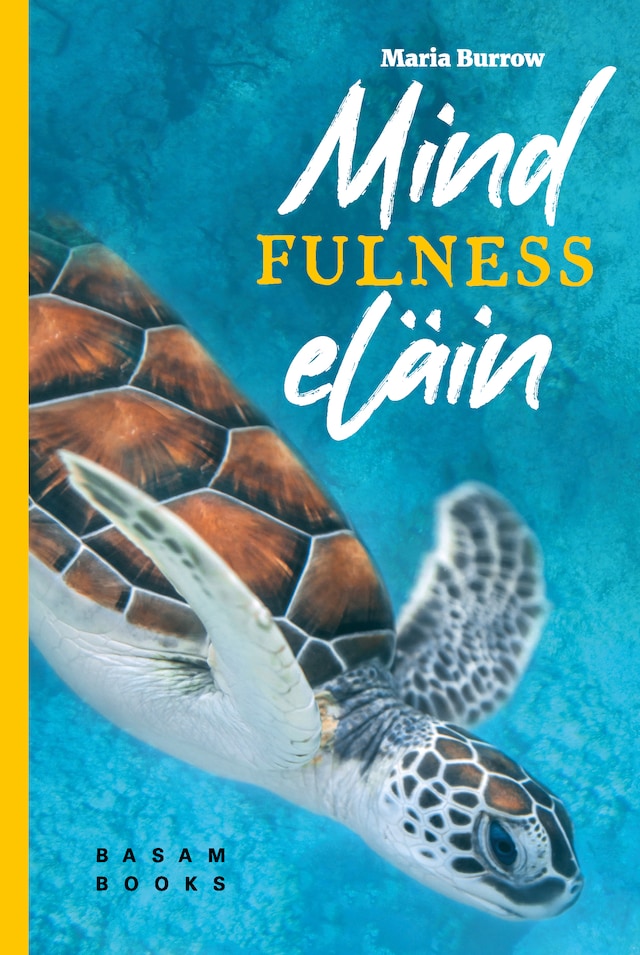 Kirjankansi teokselle Mindfulnesseläin