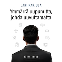 Ymmärrä uupunutta, johda uuvuttamatta
