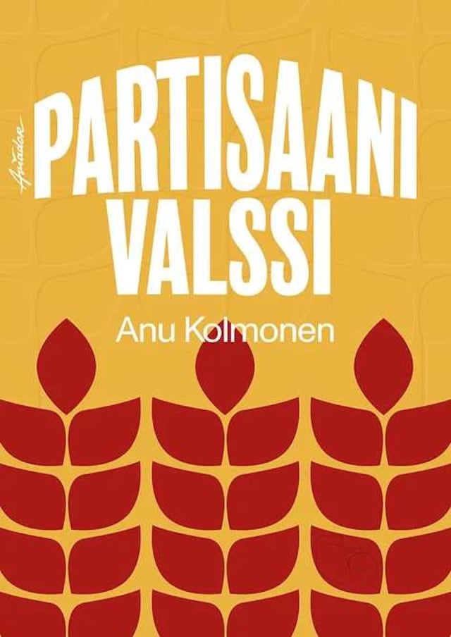 Kirjankansi teokselle Partisaanivalssi