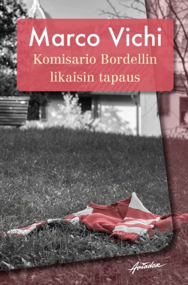 Book cover for Komisario Bordellin likaisin tapaus