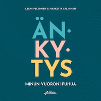 Änkytys - Minun vuoroni puhua