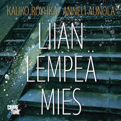 Liian lempeä mies