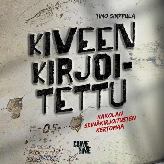 Book cover for Kiveen kirjoitettu