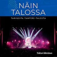 Näin talossa