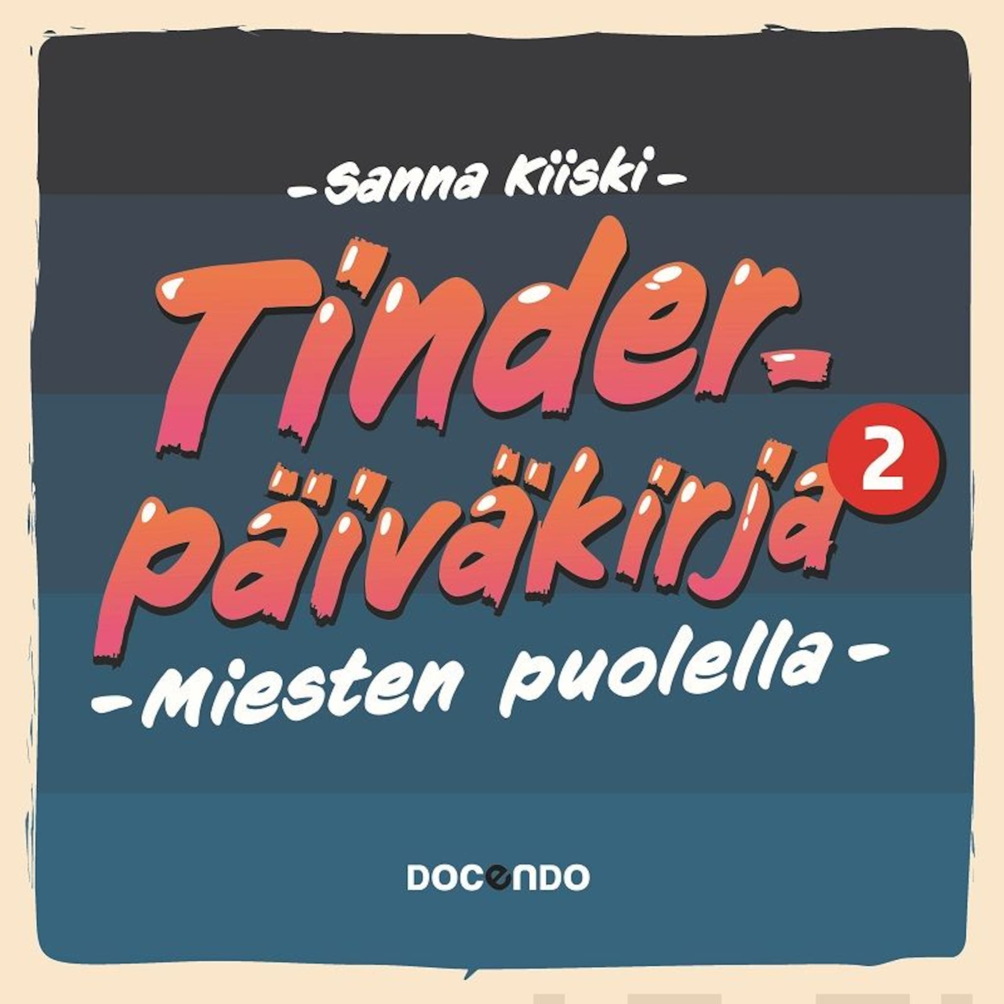 Tinder-päiväkirja 2 ilmaiseksi