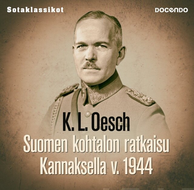Book cover for Suomen kohtalon ratkaisu Kannaksella v. 1944
