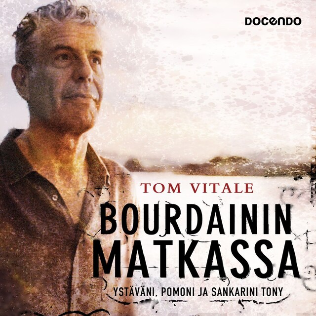 Book cover for Bourdainin matkassa